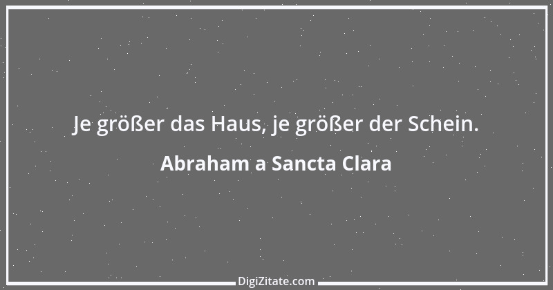 Zitat von Abraham a Sancta Clara 66