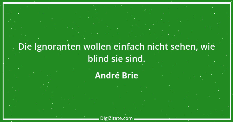 Zitat von André Brie 396