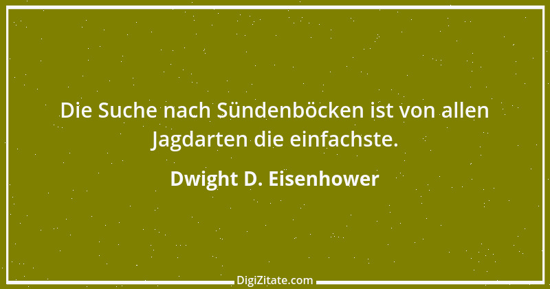 Zitat von Dwight D. Eisenhower 12