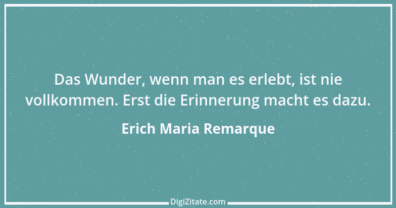 Zitat von Erich Maria Remarque 15