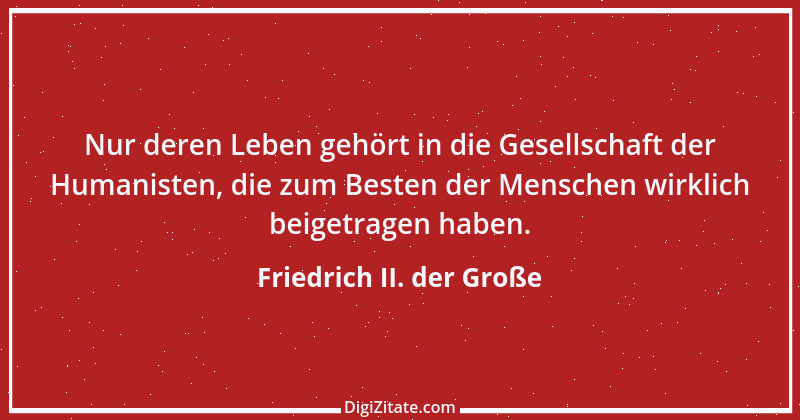 Zitat von Friedrich II. der Große 267