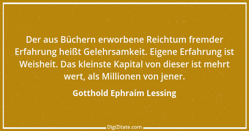 Zitat von Gotthold Ephraim Lessing 37