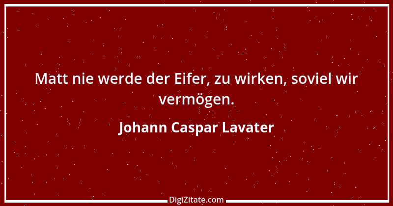 Zitat von Johann Caspar Lavater 85