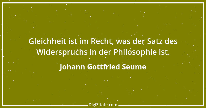 Zitat von Johann Gottfried Seume 48