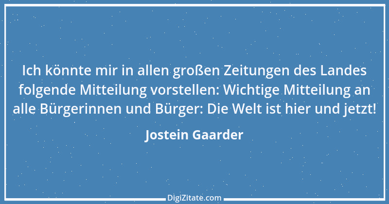 Zitat von Jostein Gaarder 10