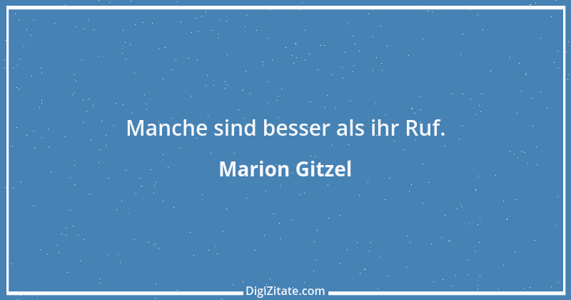 Zitat von Marion Gitzel 30