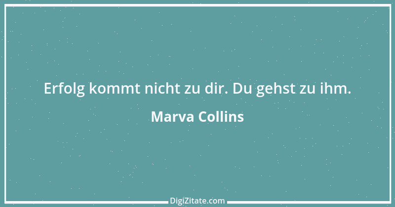 Zitat von Marva Collins 1