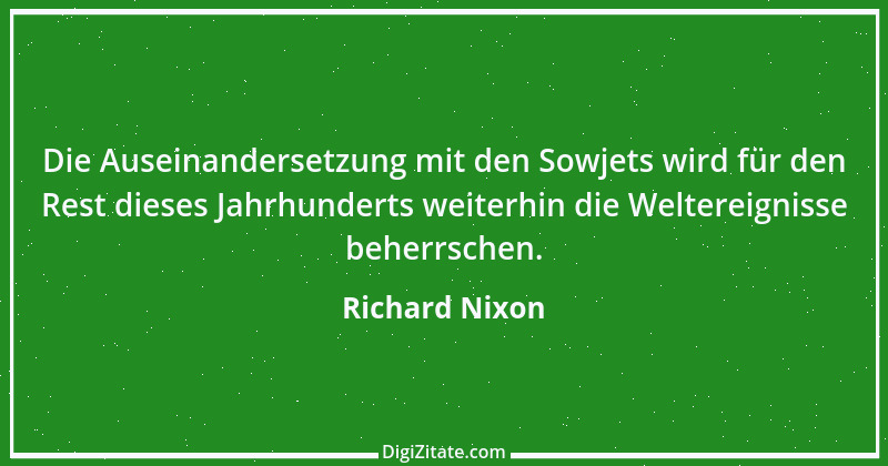 Zitat von Richard Nixon 19