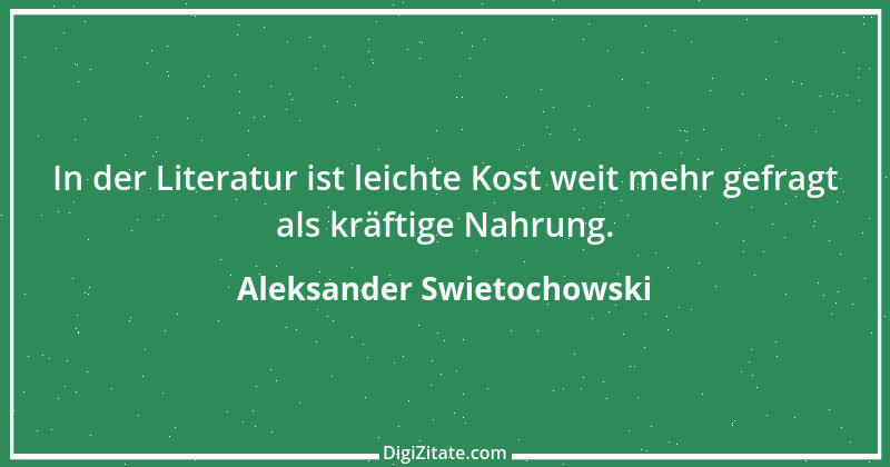 Zitat von Aleksander Swietochowski 1