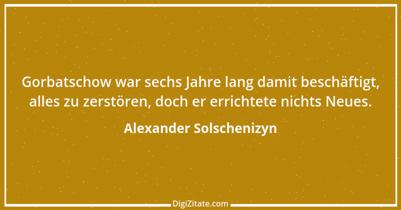 Zitat von Alexander Solschenizyn 30