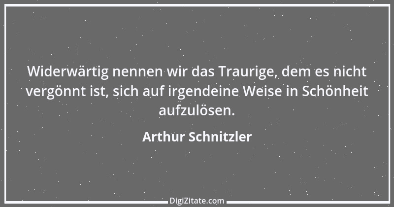 Zitat von Arthur Schnitzler 8