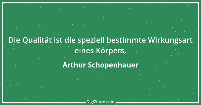 Zitat von Arthur Schopenhauer 631