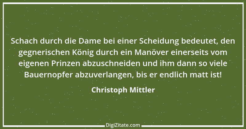 Zitat von Christoph Mittler 3