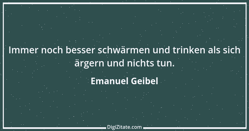 Zitat von Emanuel Geibel 122