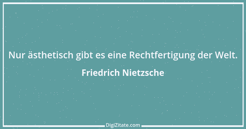 Zitat von Friedrich Nietzsche 1702