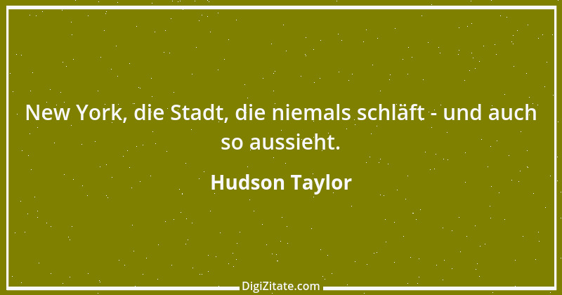 Zitat von Hudson Taylor 9