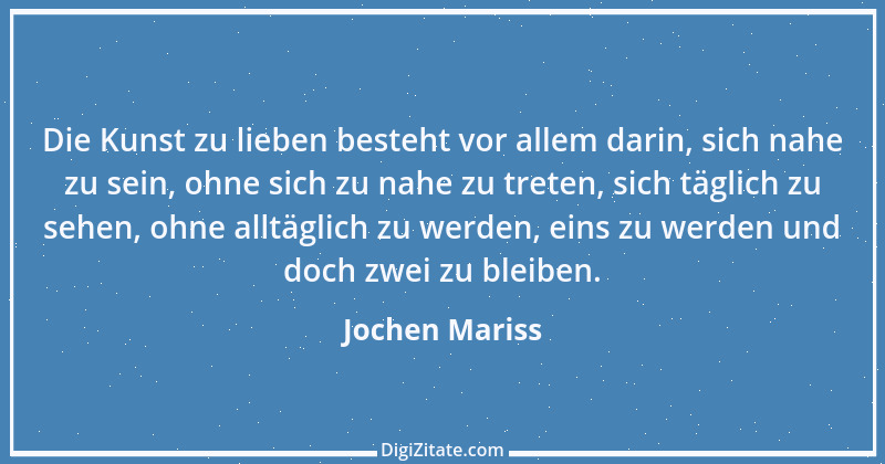 Zitat von Jochen Mariss 79