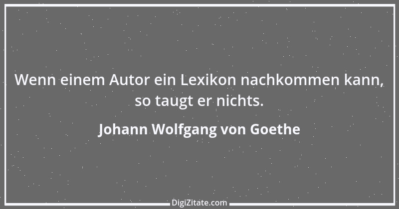 Zitat von Johann Wolfgang von Goethe 3765