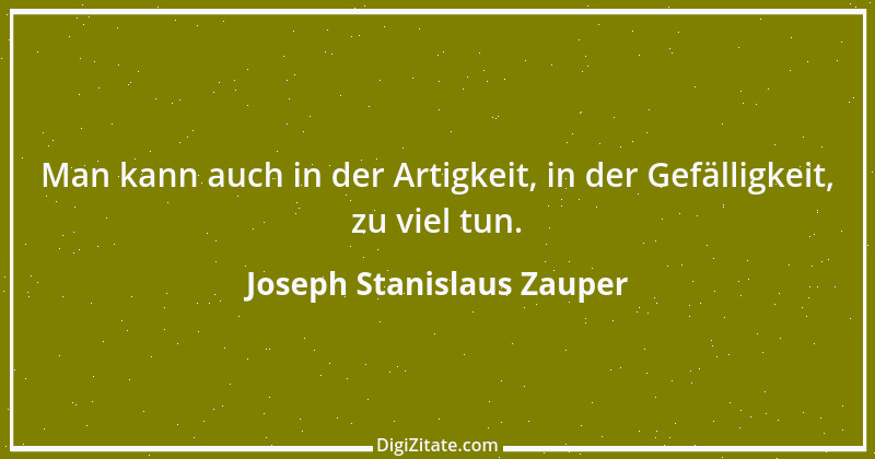 Zitat von Joseph Stanislaus Zauper 88