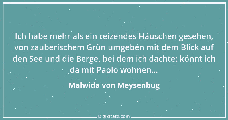 Zitat von Malwida von Meysenbug 8