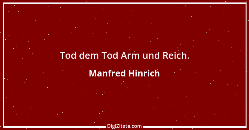 Zitat von Manfred Hinrich 1939