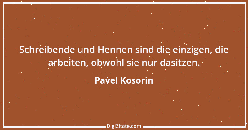 Zitat von Pavel Kosorin 148