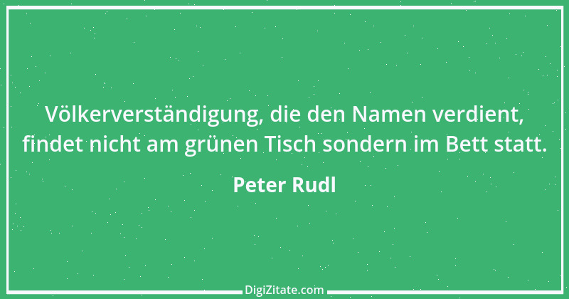 Zitat von Peter Rudl 39