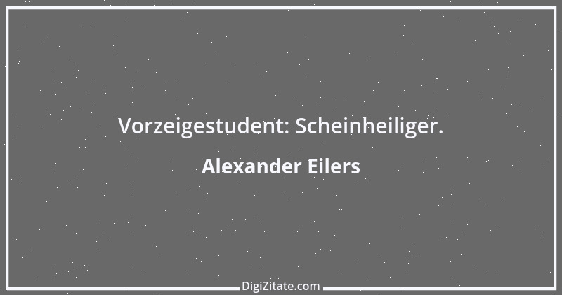 Zitat von Alexander Eilers 203