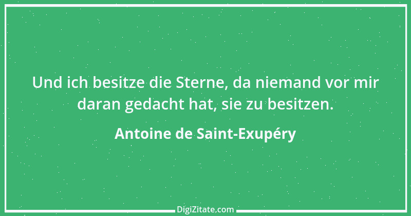 Zitat von Antoine de Saint-Exupéry 120