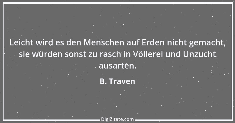 Zitat von B. Traven 213