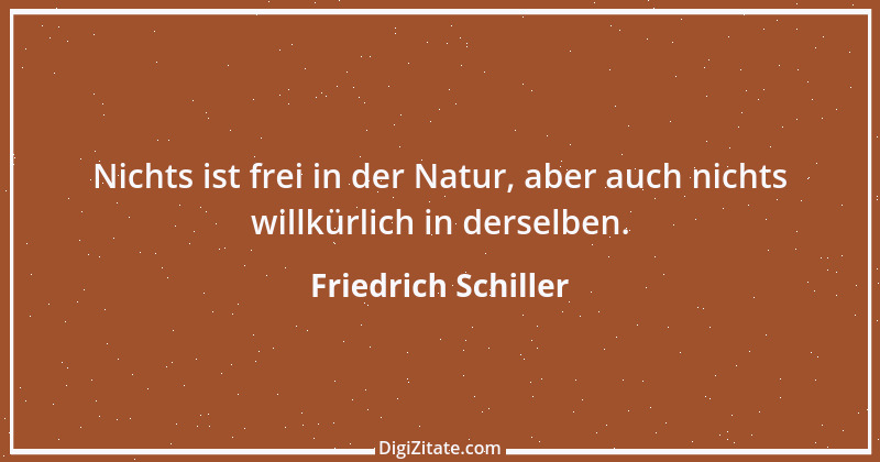 Zitat von Friedrich Schiller 633