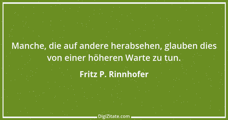 Zitat von Fritz P. Rinnhofer 363