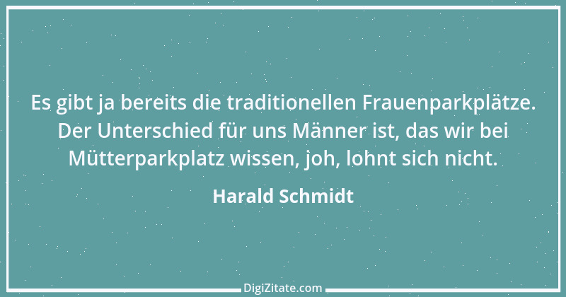 Zitat von Harald Schmidt 434