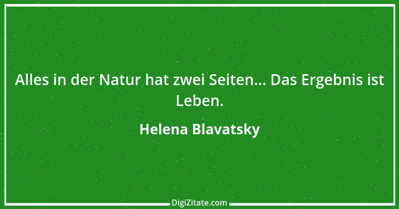 Zitat von Helena Blavatsky 6