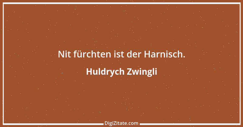 Zitat von Huldrych Zwingli 4