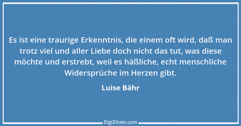 Zitat von Luise Bähr 30