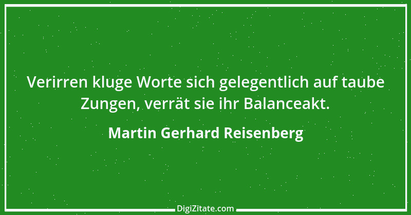 Zitat von Martin Gerhard Reisenberg 2431