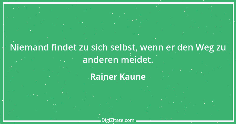 Zitat von Rainer Kaune 11