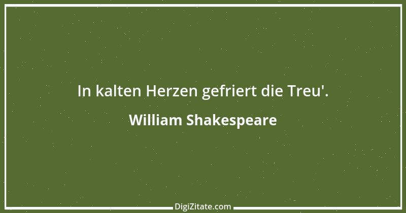 Zitat von William Shakespeare 702