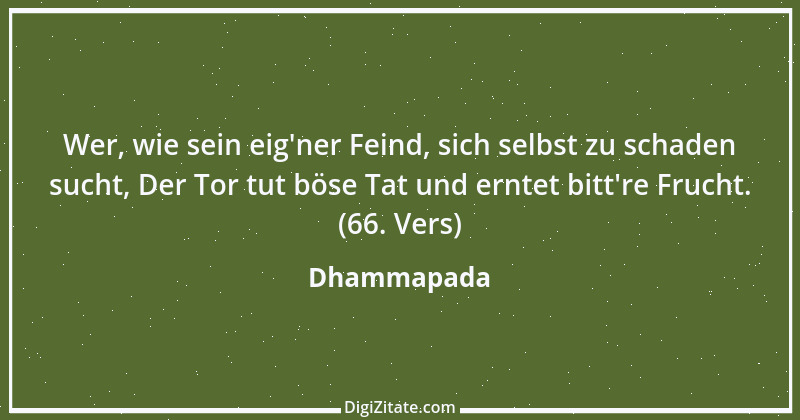 Zitat von Dhammapada 111