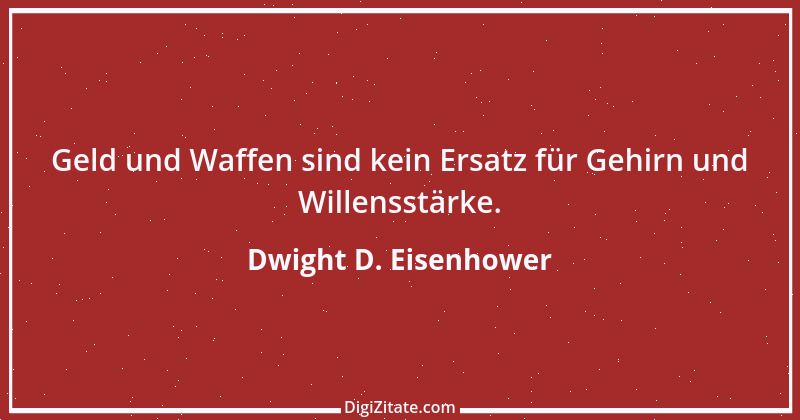 Zitat von Dwight D. Eisenhower 14