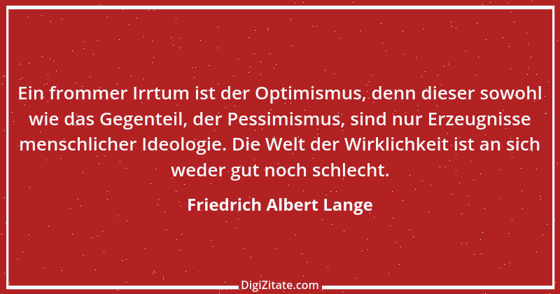 Zitat von Friedrich Albert Lange 12