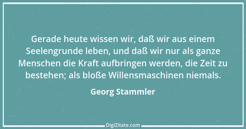 Zitat von Georg Stammler 1