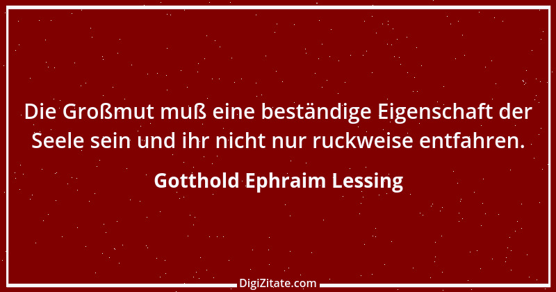 Zitat von Gotthold Ephraim Lessing 39