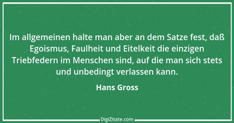 Zitat von Hans Gross 5