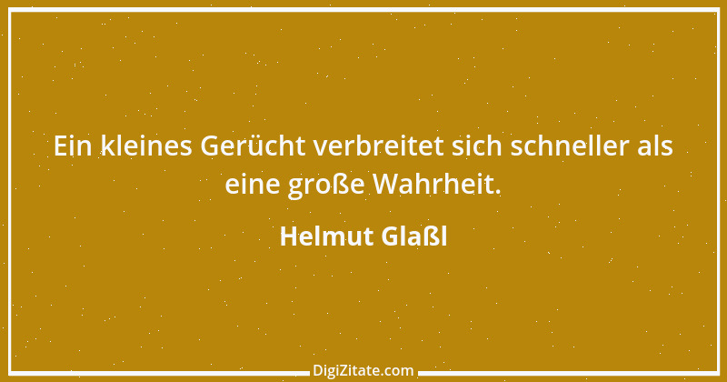 Zitat von Helmut Glaßl 69