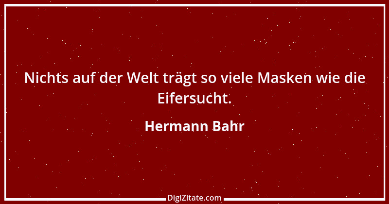 Zitat von Hermann Bahr 25