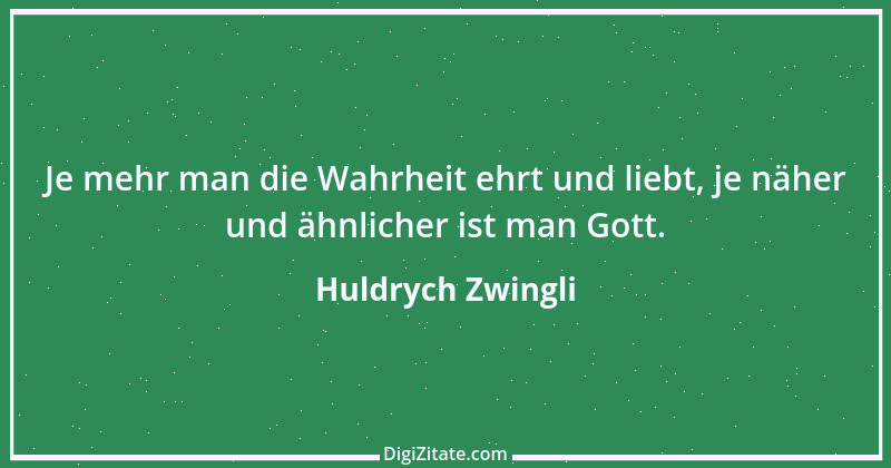 Zitat von Huldrych Zwingli 5