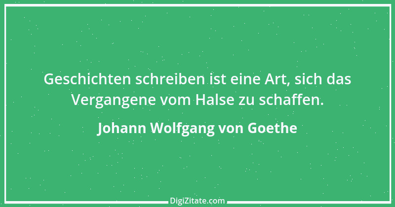 Zitat von Johann Wolfgang von Goethe 3117