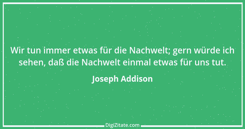 Zitat von Joseph Addison 10